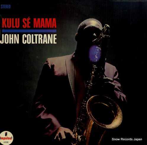 COLTRANE, JOHN kulu se mama AS-9106