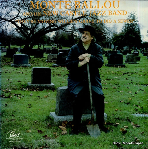 BALLOU, MONTE they're moving willie's grave to dig a sewer GHB-155
