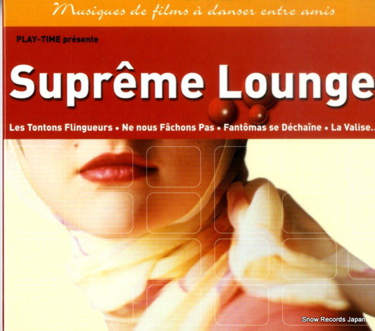 V/A supreme lounge 3062342 / PL2009056 / WAG331
