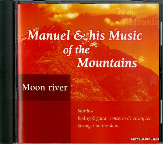 MANUEL AND THE MUSIC OF THE MOUNTAINS moon river GO640232