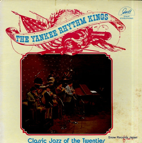 YANKEE RHYTHM KINGS, THE classic jazz of the twenties GHB-97