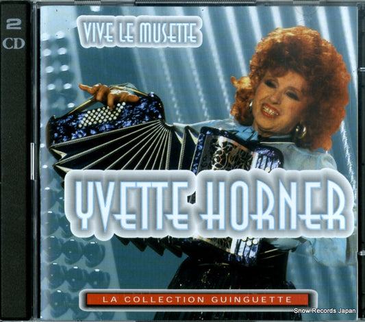 HORNER, YVETTE vive le musette 4940902