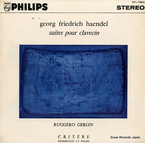 GERLIN, RUGGERO haendel; suites pour clavecin SFL-7864