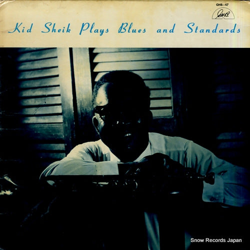 SHEIK, KID kid sheik plays blues and standards GHB-47