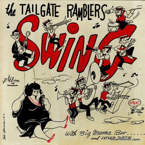 TAILGATE RAMBLERS, THE swing J-43/JS-43