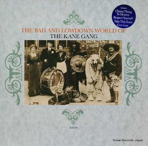 KANE GANG, THE the bad and lowdown world of the kane gang KWLP2