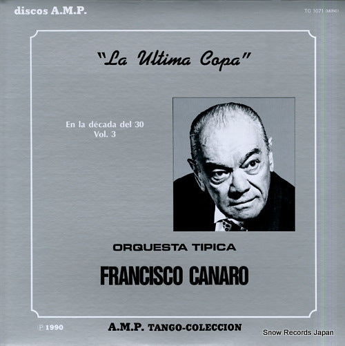 CANARO, FRANCISCO la ultima copa / en la decade del 30 vol.3 TC1071