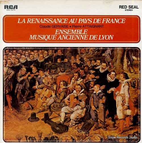 ENSEMBLE MUSIQUE ANCIENNE DE LYON la rennaissance au pays de france SRA-2876