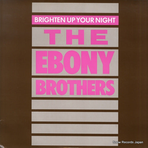 EBONY BROTHERS, THE brighten up your night RCAT376