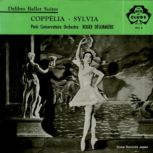 DESORMIERE, ROGER delibes; ballet suites "coppelia" "sylvia" ACL6