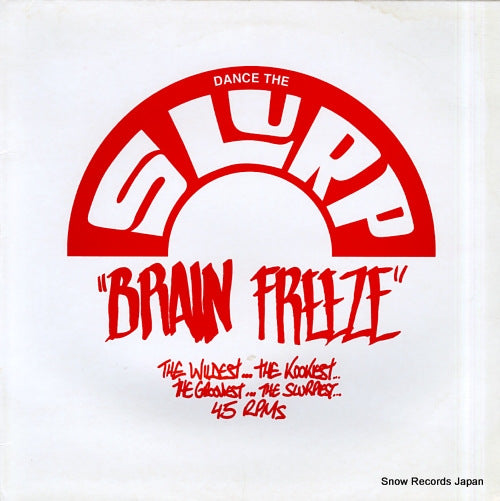 V/A dance the slurp "brain freeze" BF01