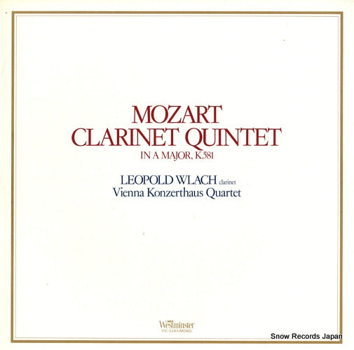 WLACH, LEOPOLD mozart; clarinet quintet in a major, k.581 VIC-5243