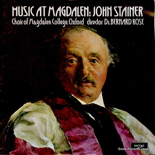 ROSE, BERNARD john stainer; music at magdalen ZRG811