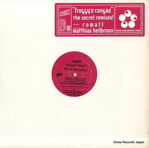 ROMATT froggy'z congaz(the secret remixes!) CHEZ006