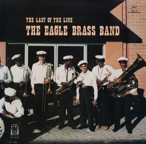 EAGLE BRASS BAND, THE the last of the line GHB-170