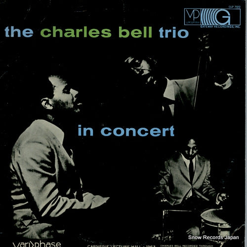 BELL, CHARLES the charles bell trio in concert GLP7012