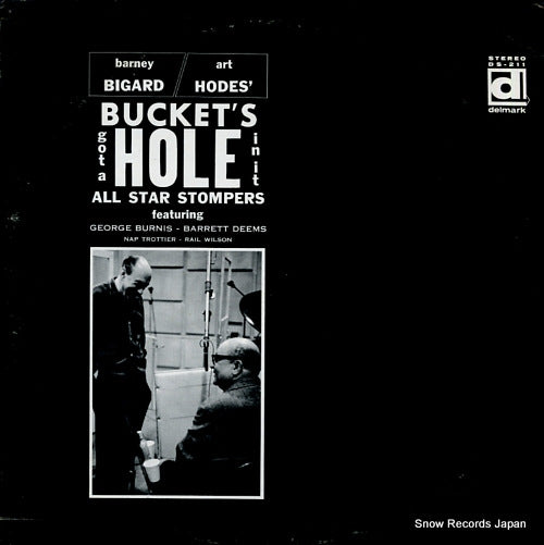 BIGARD, BARNEY, AND ART HODES bucket's got a hole in it DS-211