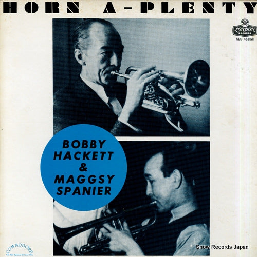 HACKETT, BOBBY, AND MUGGSY SPANIER horn a-plenty SLC451(M)