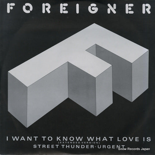 FOREIGNER i want to know what love is A9596T