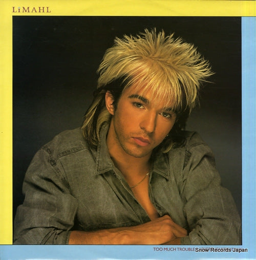 LIMAHL too much trouble (lovers heartbeat mix) 12LML2