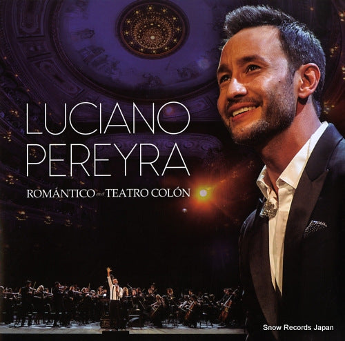 PEREYRA, LUCIANO romantico en el teatro colon 060250827928