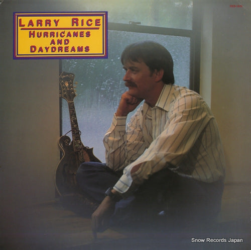 RICE, LARRY hurricanes and daydreams REB-1646