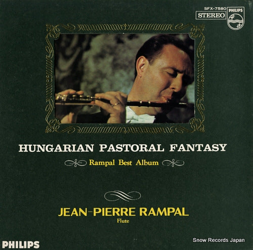 RAMPAL, JEAN-PIERRE hungarian pastoral fantasy / rampal best album SFX-7580
