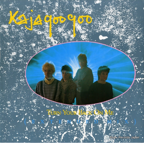 KAJAGOOGOO turn your back on me (extended mix) 12EMI5465
