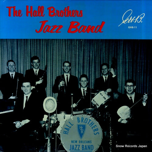 HALL BROTHERS JAZZ BAND, THE the hall brothers jazz band GHB-11