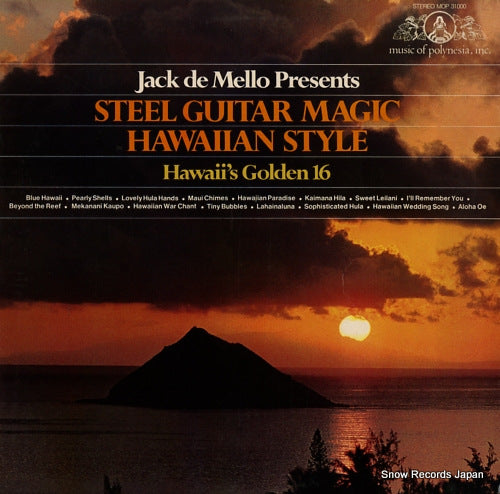 DE MELLO,JACK jack de mello presents steel guitar magic hawaiian style: hawaii's golden 16 MOP31000