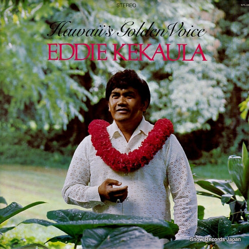 KEKAULA, EDDIE hawaii's golden voice KPL-1001