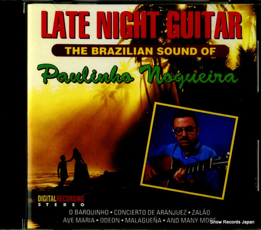 NOGUEIRA, PAULINHO late night guitar CCV8916