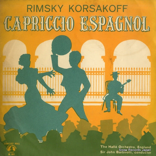 BARBIROLLI, JOHN rimsky-korsakoff; capriccio espagnol M-961