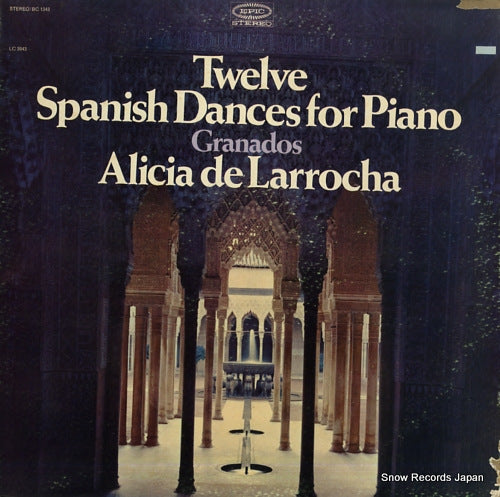 LARROCHA, ALICIA DE granados; twelve spanish dances for piano BC1343