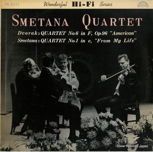 SMETANA QUARTET dvorak; quartet no.6 "american" PX-8521