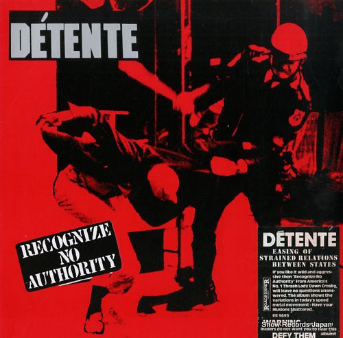 DETENTE recognize no authority RR9695