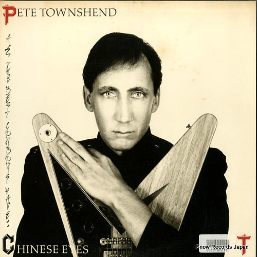 TOWNSHEND, PETE all the best cowboys have chinese eyes P-11102