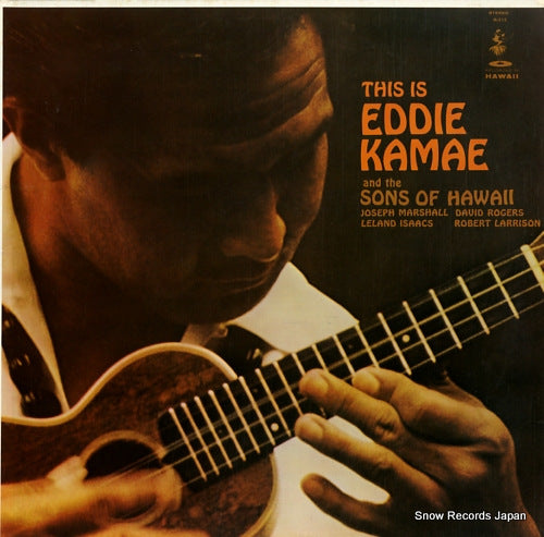 KAMAE, EDDIE this is eddie kamae and the sons of hawaii H-513/HS-513