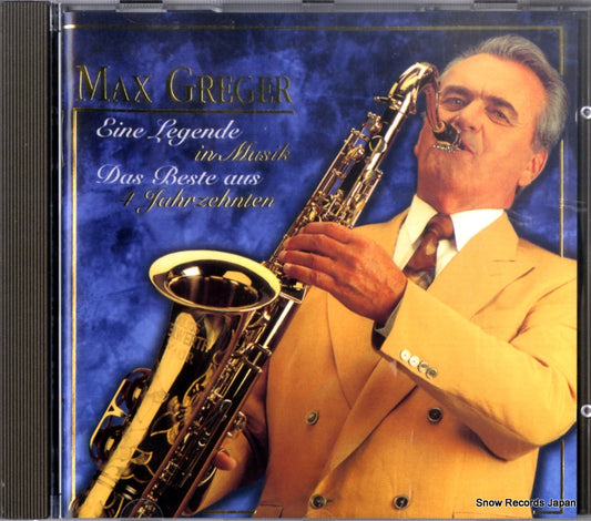 GREGER, MAX eine legende in musik 531245-2