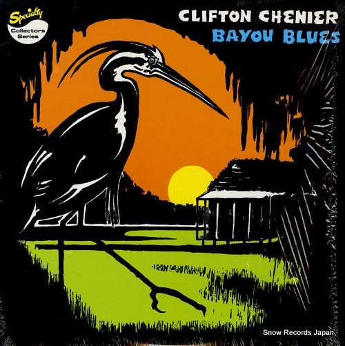 CHENIER, CLIFTON bayou blues SP2139