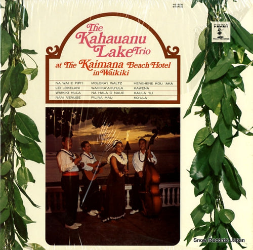 LAKE, KAHAUANU, TRIO, THE at the kaimana beach hotel in waikiki HS-525