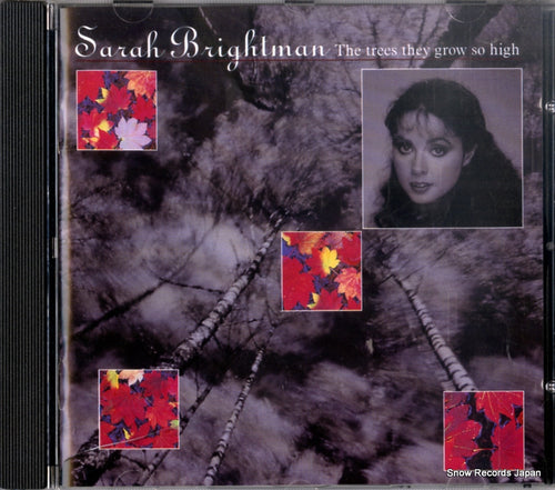 BRIGHTMAN, SARAH the trees they grow so high 724356676923