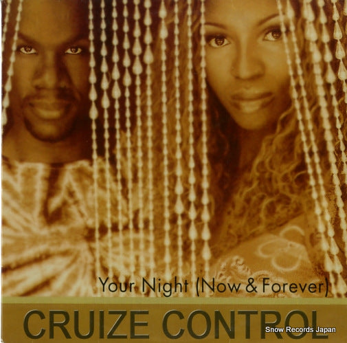 CRUIZE CONTROL your night(now and forever) JAPAN016