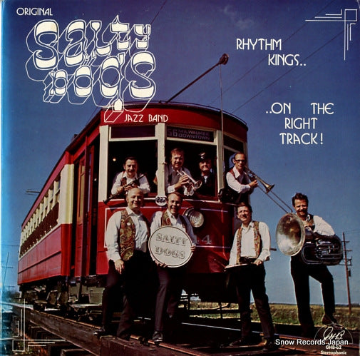 ORIGINAL SALTY DOGS JAZZ BAND, THE rhythm kings... ...on the right track GHB-62