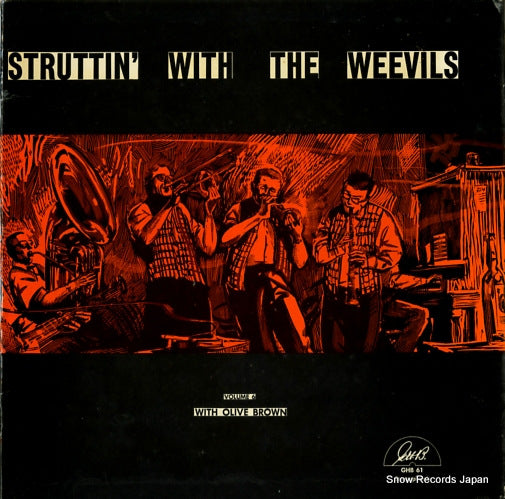 BOLL WEEVILS, THE struttin' with the weevils GHB61