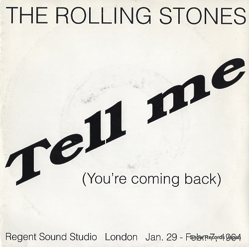 ROLLING STONES, THE tell me(you're coming back) TGP-01-SI