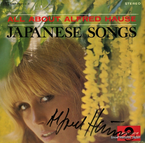 HOUSE, ALFRED all about alfred hause - japanese songs SMP-9021(1-2)