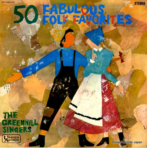 GREENHILL SINGERS, THE fabulous folk favorites PS-1090-UA