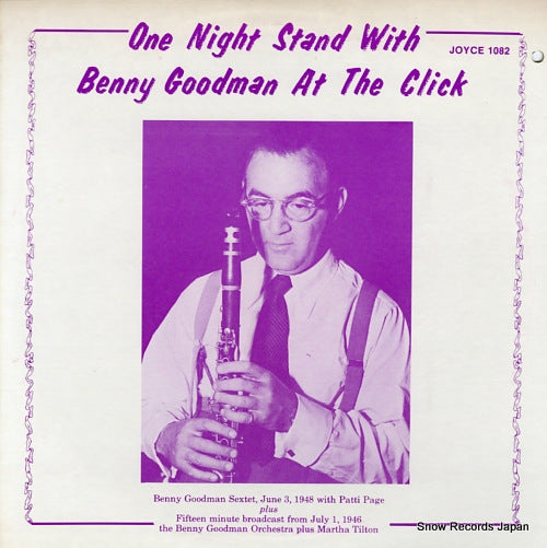 GOODMAN, BENNY one night stand with benny goodman at the click JOYCE-1082