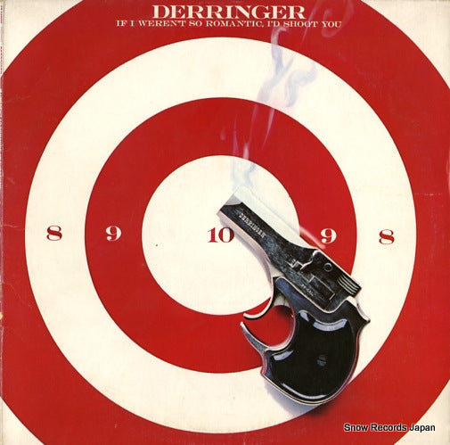 DERRINGER if i weren't so romantic i'd shoot you JZ35075